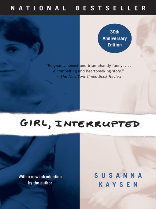 Title details for Girl, Interrupted by Susanna Kaysen - Available